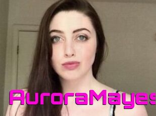 Aurora_Mayes