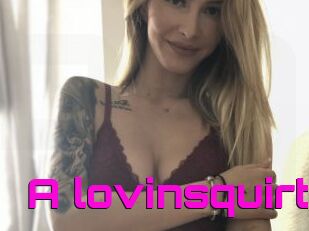 A_lovinsquirt