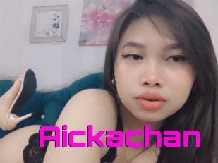 Aickachan