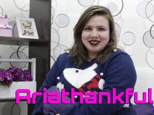 Ariathankful