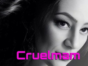 Cruelmam