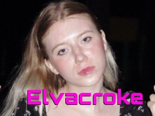 Elvacroke