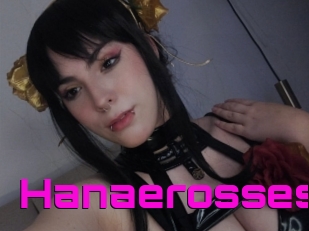 Hanaerosses