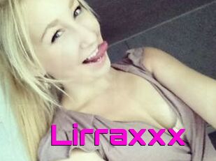Lirraxxx