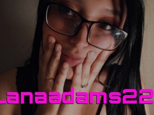 Lanaadams22