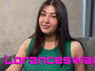 Lorancesway