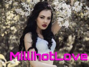 MillihotLove