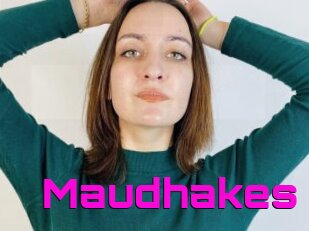 Maudhakes