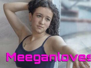 Meeganloves