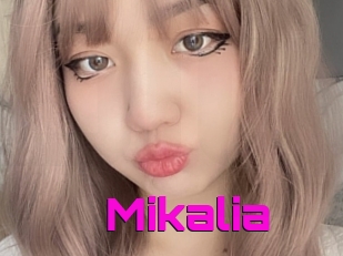 Mikalia