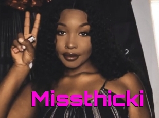 Missthicki