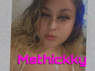 Msthickky