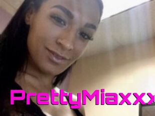 PrettyMiaxxx