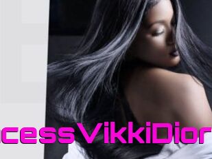 PrincessVikkiDior