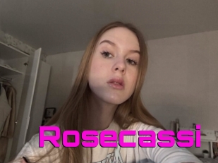 Rosecassi